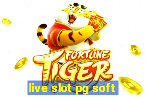 live slot pg soft